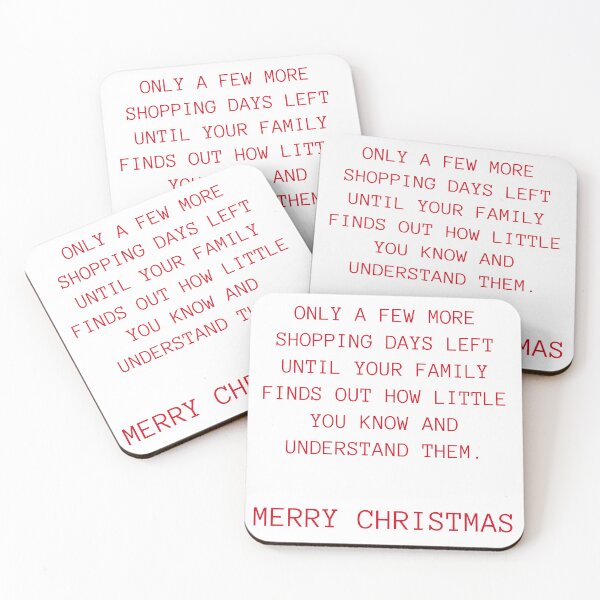 Item preview, Christmas Humor. Rude, Offensive, Inappropriate Christmas Card. Only A Few Shopping Days Left Until Your Family Finds Out How Little You Know And Understand Them designed and sold by That Cheeky Tee.