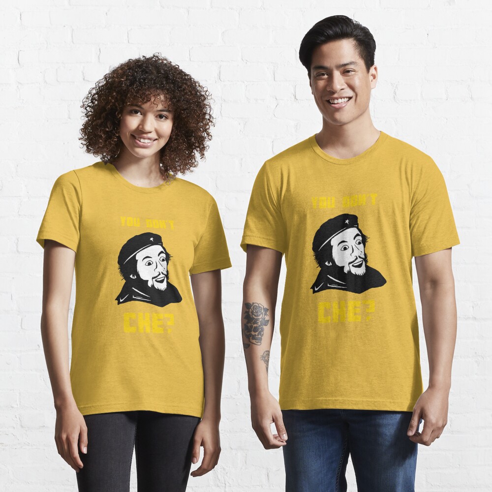 Funny Che Guevara Meme T-Shirt You Don't Che? : Clothing, Shoes & Jewelry 