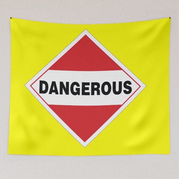 Item preview, Dangerous Warning Sign designed and sold by Rupert Russell.