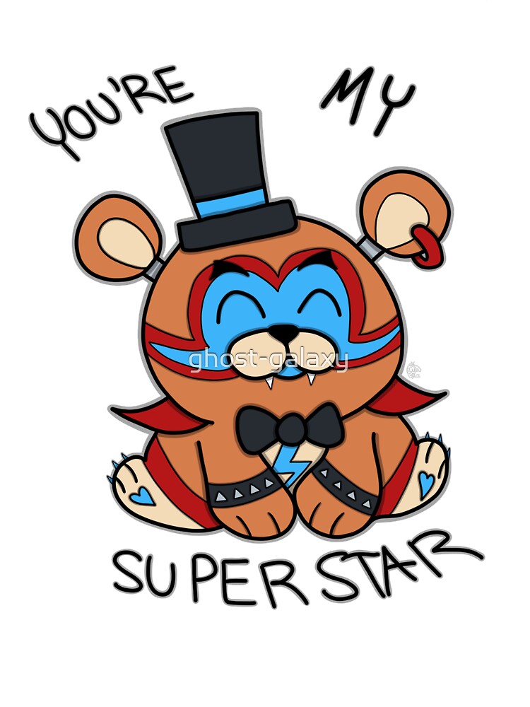 You're My Superstar  Five Nights at Freddy's: Security Breach