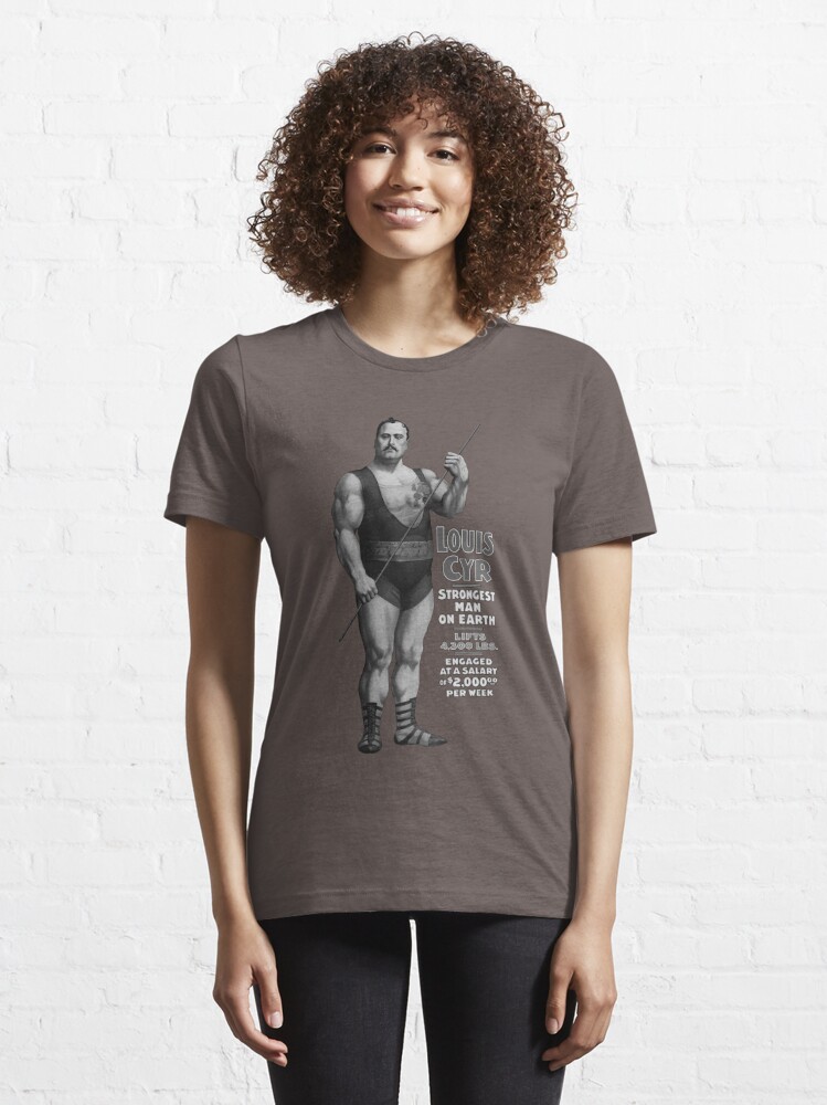 Louis Cyr, Strongest Man on Earth T Shirt by Ouijawedge