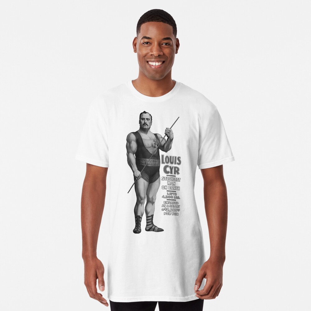 Louis Cyr, Strongest Man on Earth Long Sleeve T Shirt by