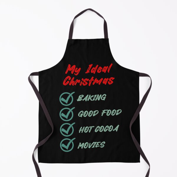 Item preview, My Ideal Christmas Baking Good Food Hot Cocoa Movies designed and sold by RockBeeDesigns.