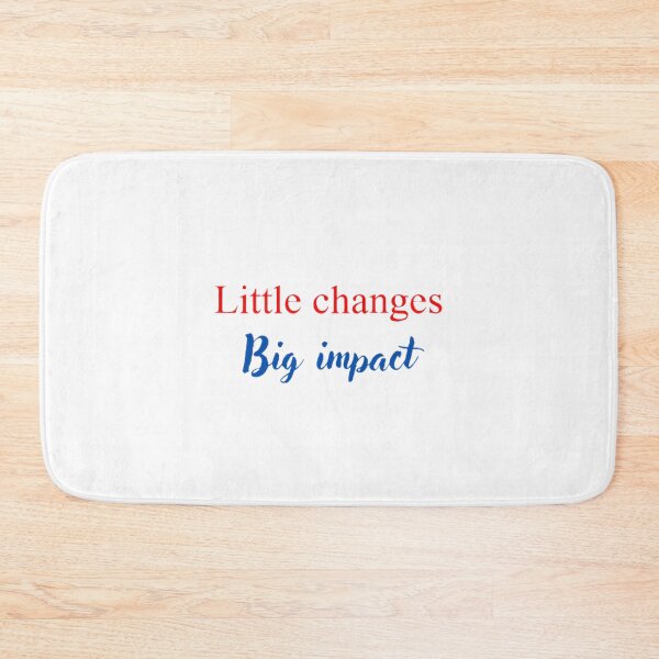 Item preview, Little changes big impact designed and sold by Ykartwork.
