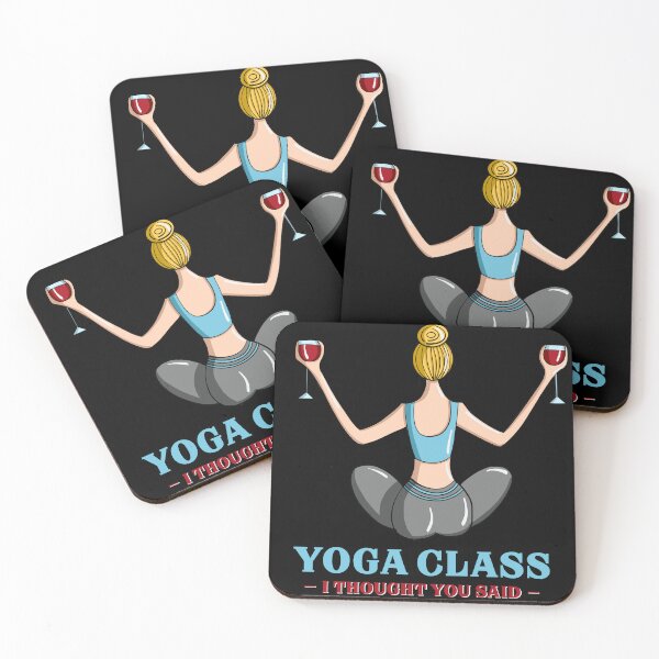 Item preview, Amusing Yoga Class I Thought You Said Pour A Glass Design designed and sold by Cedinho.