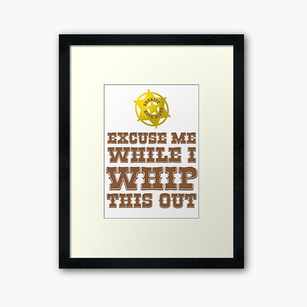 Item preview, Excuse Me While I Whip This Out designed and sold by travelwitheric.