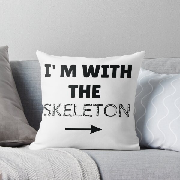 Item preview, I’M With The Skeleton designed and sold by beefrancky.