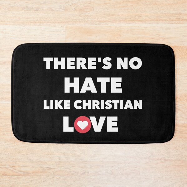 Item preview, THERE'S NO HATE, LIKE CHRISTIAN  love designed and sold by Handrixx.