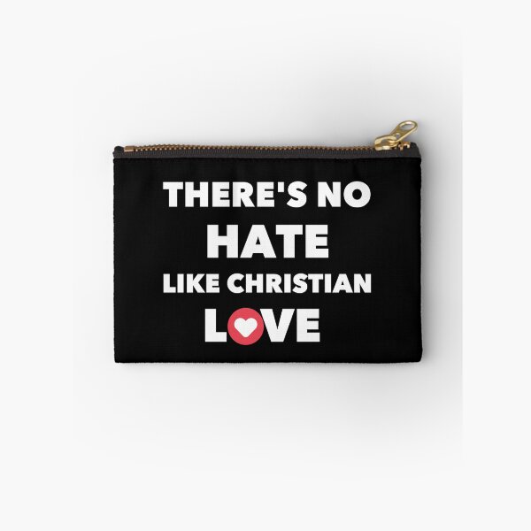 Item preview, THERE'S NO HATE, LIKE CHRISTIAN  love designed and sold by Handrixx.