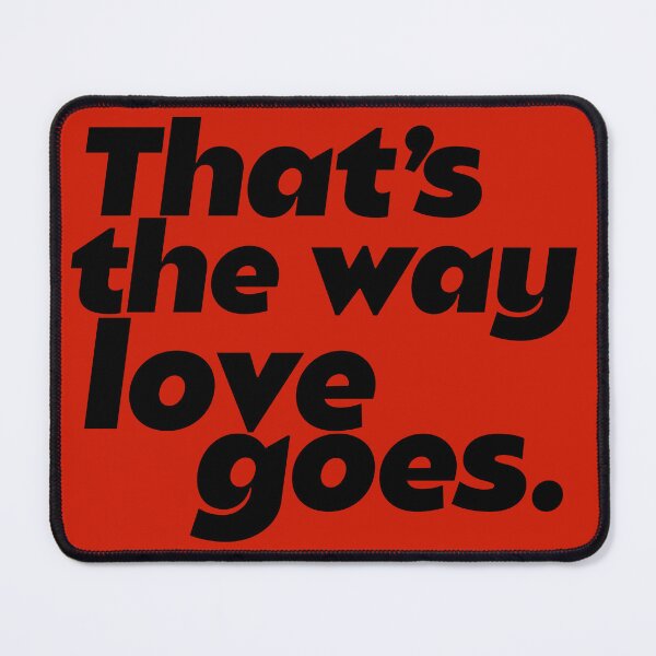Item preview, That’s the way love goes | Faith in the future| Louis Tomlinson designed and sold by Lavannya.