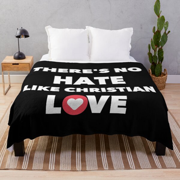 Item preview, THERE'S NO HATE, LIKE CHRISTIAN  love designed and sold by Handrixx.