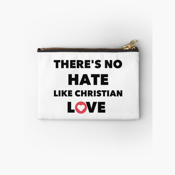 Item preview, THERE'S NO HATE LIKE CHRISTIAN  love designed and sold by Handrixx.