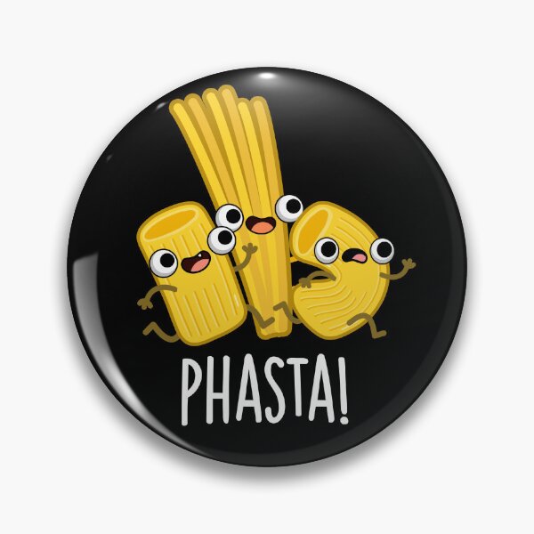 Item preview, Phasta Funny Fast Pasta Puns (Dark BG) designed and sold by punnybone.