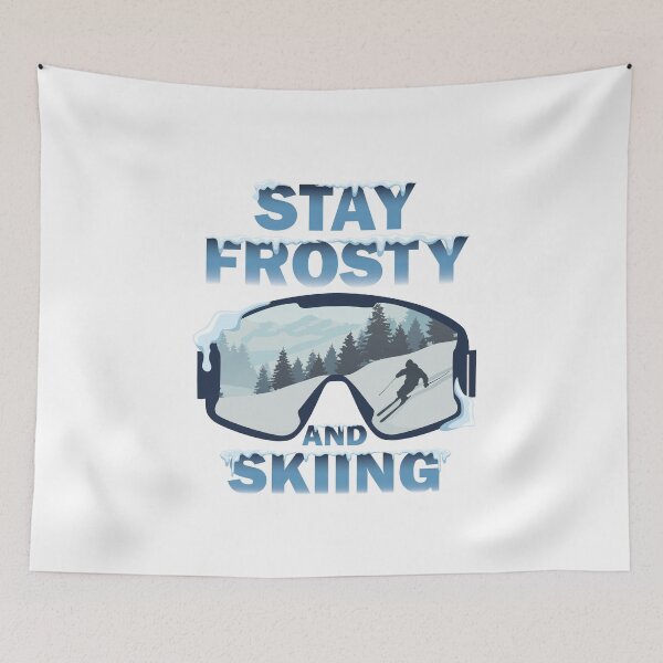 Item preview, Stay Frosty and Skiing designed and sold by onzpacesdesign.