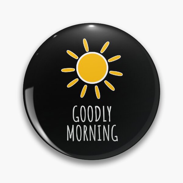 Item preview, GOODLY MORNING | TRENDING FUNNY TSHIRT designed and sold by YourMinimalist-.