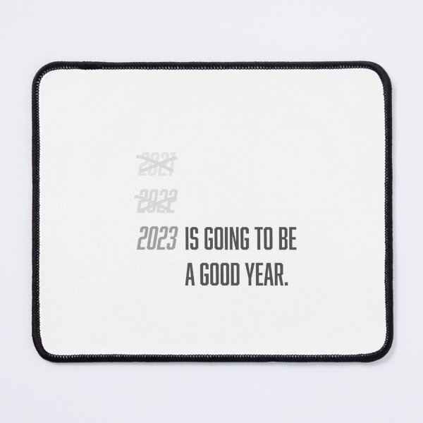 Item preview, 2023 IS MY YEAR! designed and sold by tenfiftytwo.