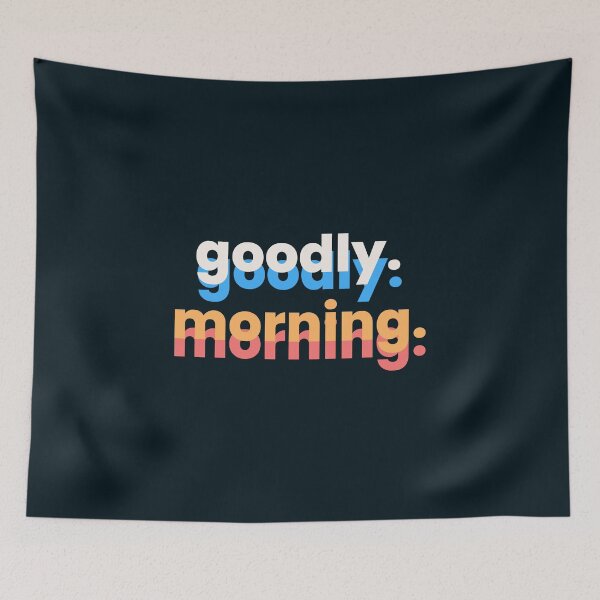 Item preview, GOODLY MORNING | TRENDING FUNNY TSHIRT designed and sold by YourMinimalist-.