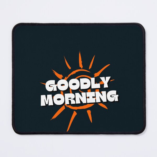 Item preview, GOODLY MORNING | TRENDING FUNNY TSHIRT designed and sold by YourMinimalist-.