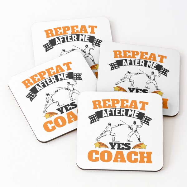 Item preview, Repeat After Me Yes Coach Fencing - Orange Black - Funny Sports designed and sold by GymWearDepot.