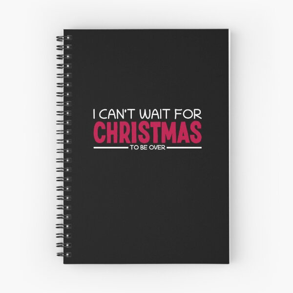 Item preview, I Can't Wait for Christmas Sarcastic I Hate Christmas designed and sold by Team150Designz.