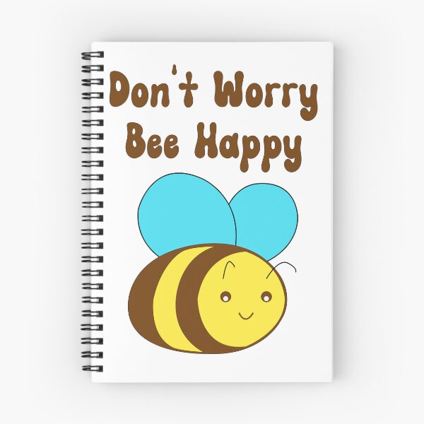 Item preview, Don't Worry Bee Happy designed and sold by ZANNIX.
