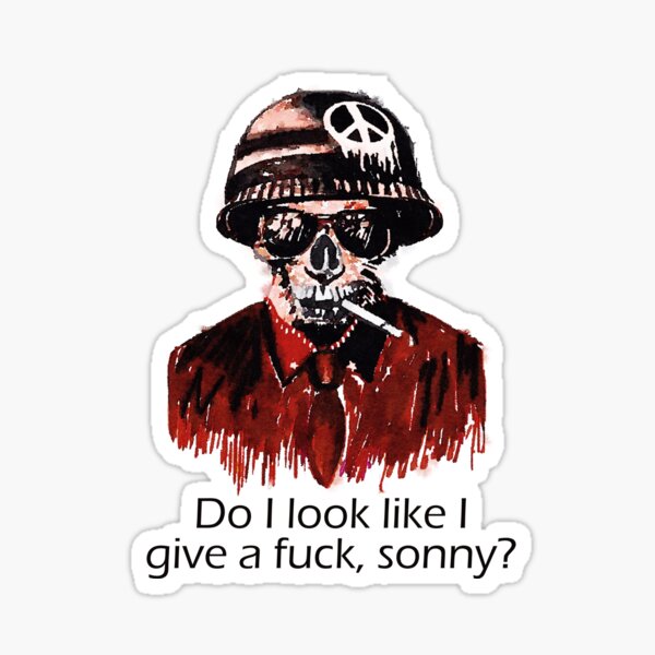 Do I look like I give a f*ck, sonny? Sticker