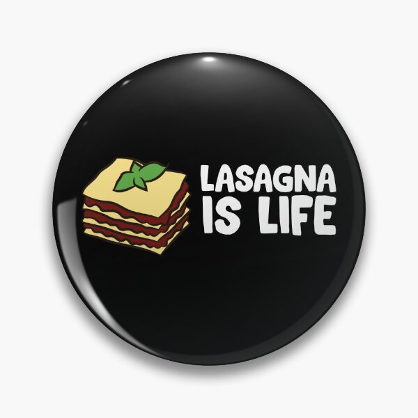 Item preview, Lasagna - Lasagna is life designed and sold by Mohja-Design.