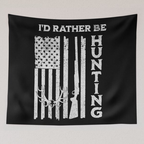 Item preview, I'd rather be hunting designed and sold by JoRealm.