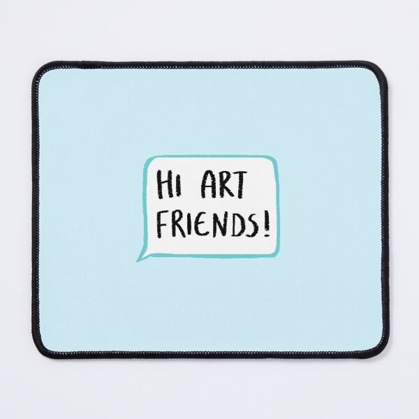 Item preview, Hi Art Friends designed and sold by doodledate.