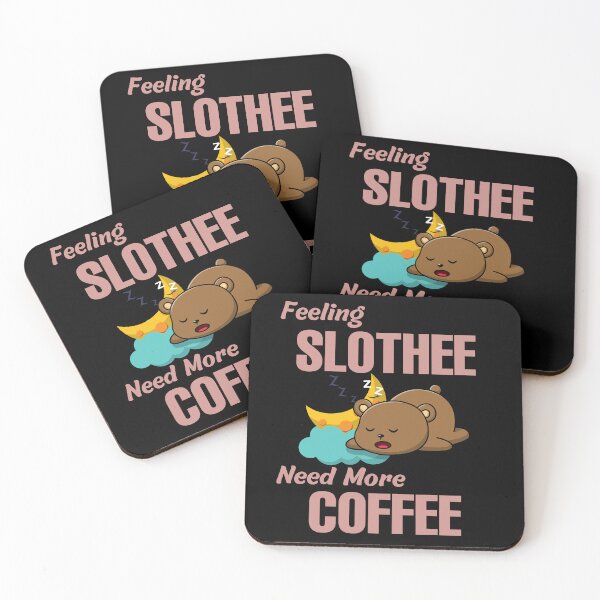 Item preview, Feeling Slothee Need More Coffee designed and sold by ColourTrials.