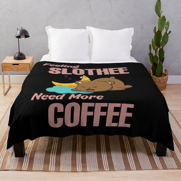 Item preview, Feeling Slothee Need More Coffee designed and sold by ColourTrials.