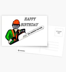 Arborist Tree Surgeon happy birthday chainsaw Postcards
