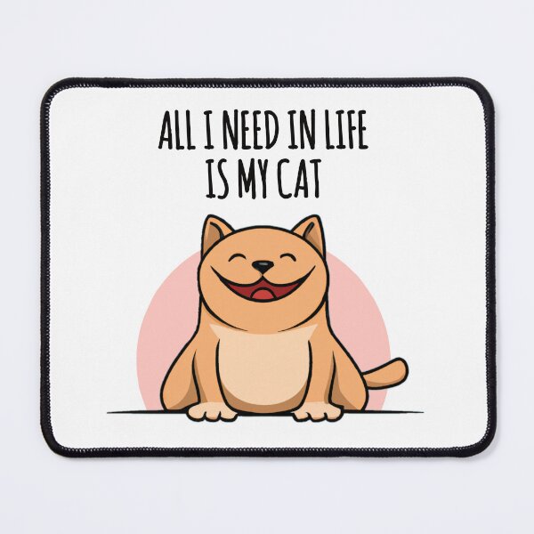 Item preview, All I need in life is My Cat ! Cat quote + illustration designed and sold by EnzoVectorism.