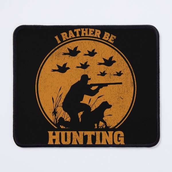 Item preview, I'd rather be hunting designed and sold by JoRealm.