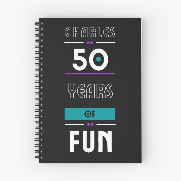Item preview, CHARLES NAME SHIRT: CHARLES 50 YEARS OF FUN DESIGN. designed and sold by AlexRelax.