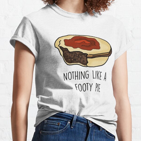 Nothing Like a Footy Pie Classic T-Shirt