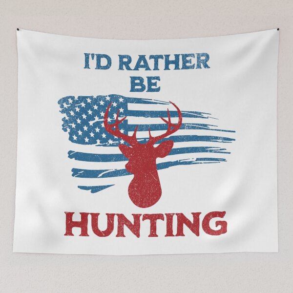 Item preview, I'd rather be hunting designed and sold by JoRealm.