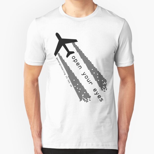 OPEN YOUR EYES - Geoengeneering is not ok! Slim Fit T-Shirt