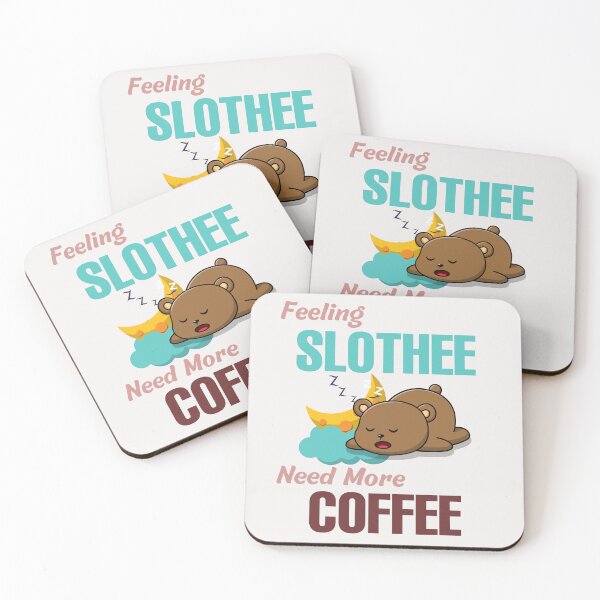Item preview, Feeling Slothee Need More Coffee designed and sold by ColourTrials.