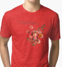 Call Me By Your Name - Inscription Tri-blend T-Shirt