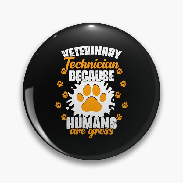 Item preview, Funny Veterinary Technician Because Humans Are Gross Vet Med designed and sold by Nessshirts.