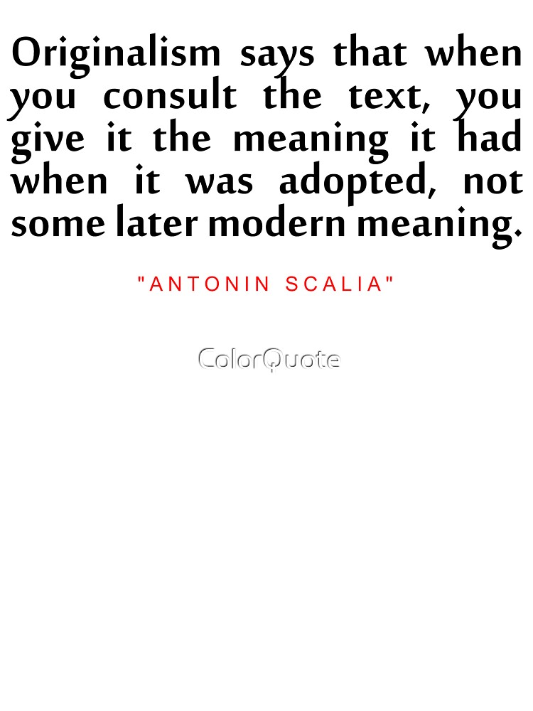 scalia quotes on originalism