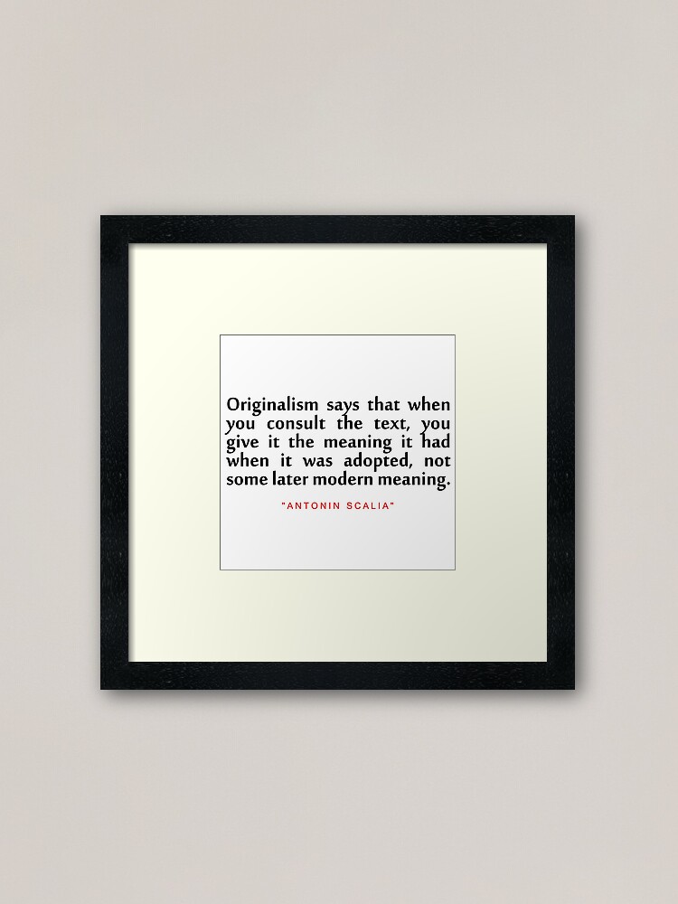 scalia quotes on originalism