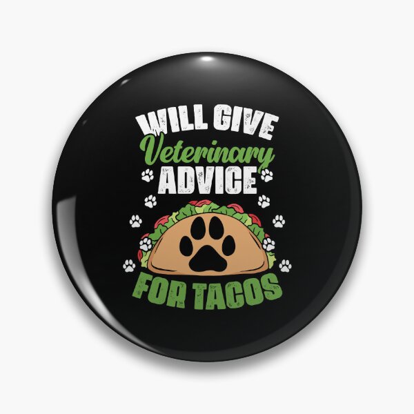 Item preview, Will Give Veterinary Advice For Tacos Funny Vet Med Worker designed and sold by Nessshirts.