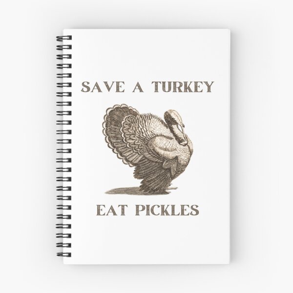 Item preview, Save a turkey eat pickles designed and sold by KatisDesign.