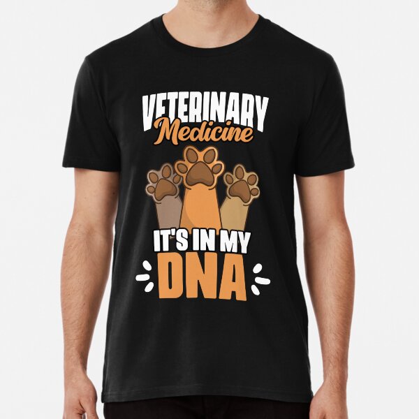 It's In My DNA - Veterinarian T-Shirt It's In My DNA - Veterinarian T-Shirt