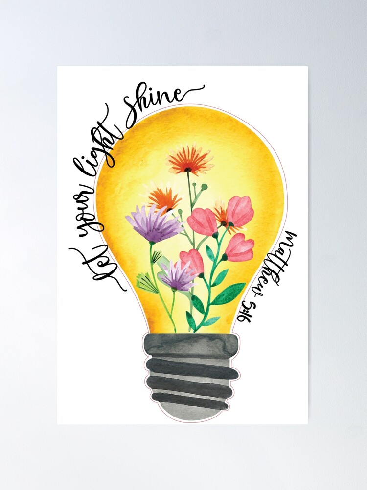 Be The Light - Floral - Bible Verse