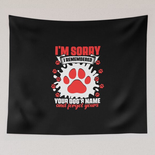 Item preview, Funny I Remembered Your Dog's Name And Forgot Yours Vet Med designed and sold by Nessshirts.