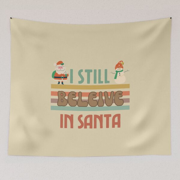 Item preview, I still believe in Santa designed and sold by We Grow.