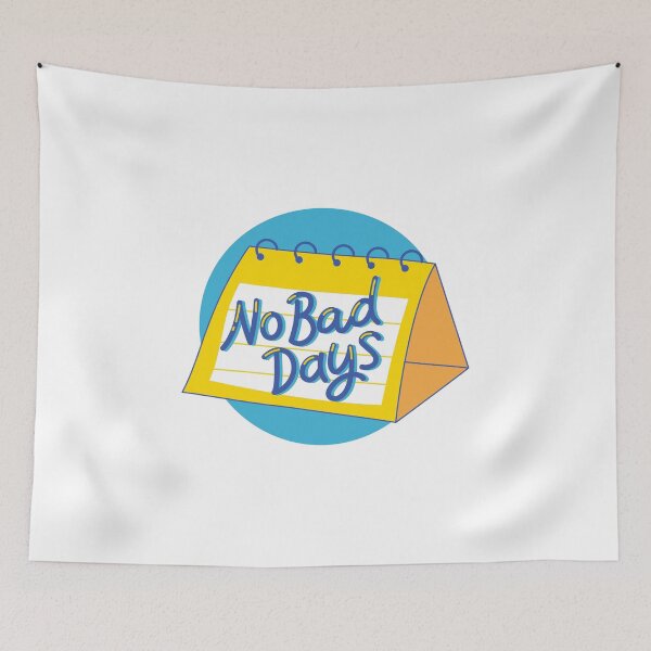 Item preview, No Bad Days designed and sold by Trendy Design.